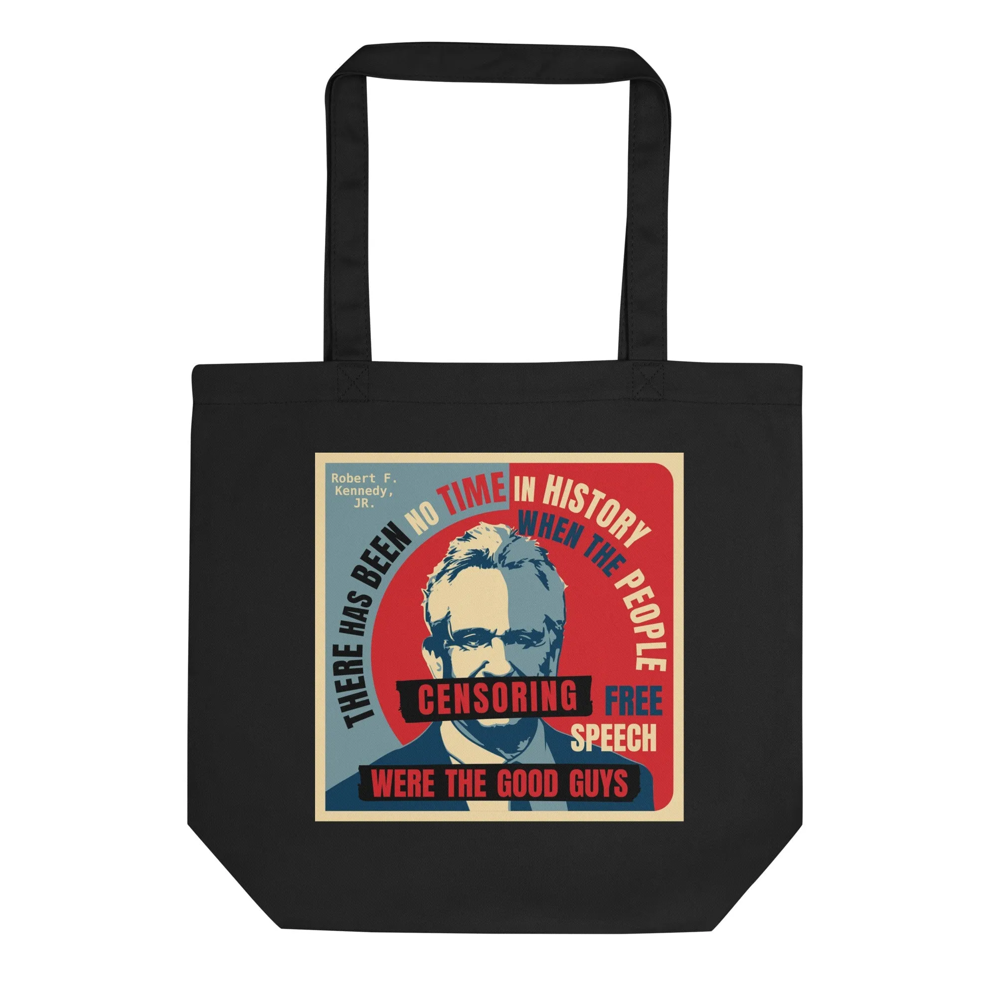 Free Speech Kennedy Tote Bag